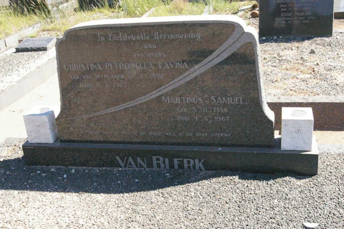 BLERK Martinus Samuel, van 1886-1967 &amp; Christina Petronella Lavina VAN WYNGAARD 1892-1967