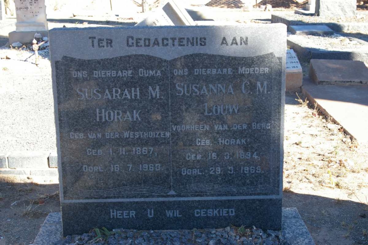 LOUW Susanna C.M. voorheen VAN DER BERG nee HORAK 1894-1965 :: HORAK Susarah M. nee VAN DER WESTHUIZEN 1867-1963