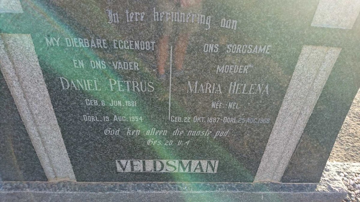 VELDSMAN Daniel Petrus 1881-1954 &amp; Maria Helena NEL 1887-1968