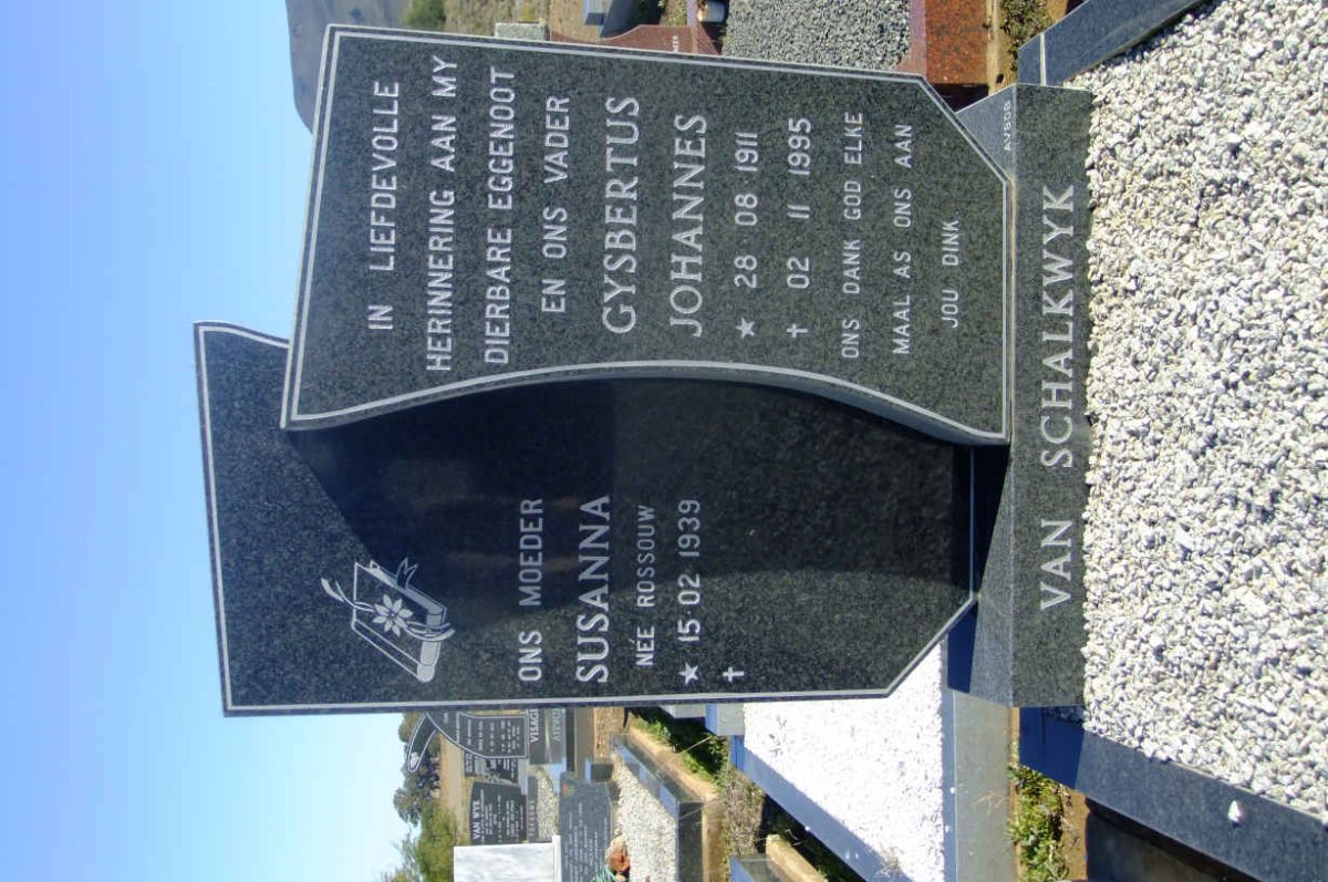 SCHALKWYK Gysbertus Johannes, van 1911-1995 &amp; Susanna ROSSOUW 1939-