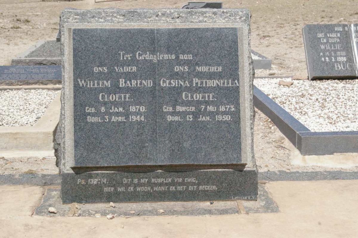CLOETE Willem Barend 1870-1944 &amp; Gesina Petronella 1873-1950