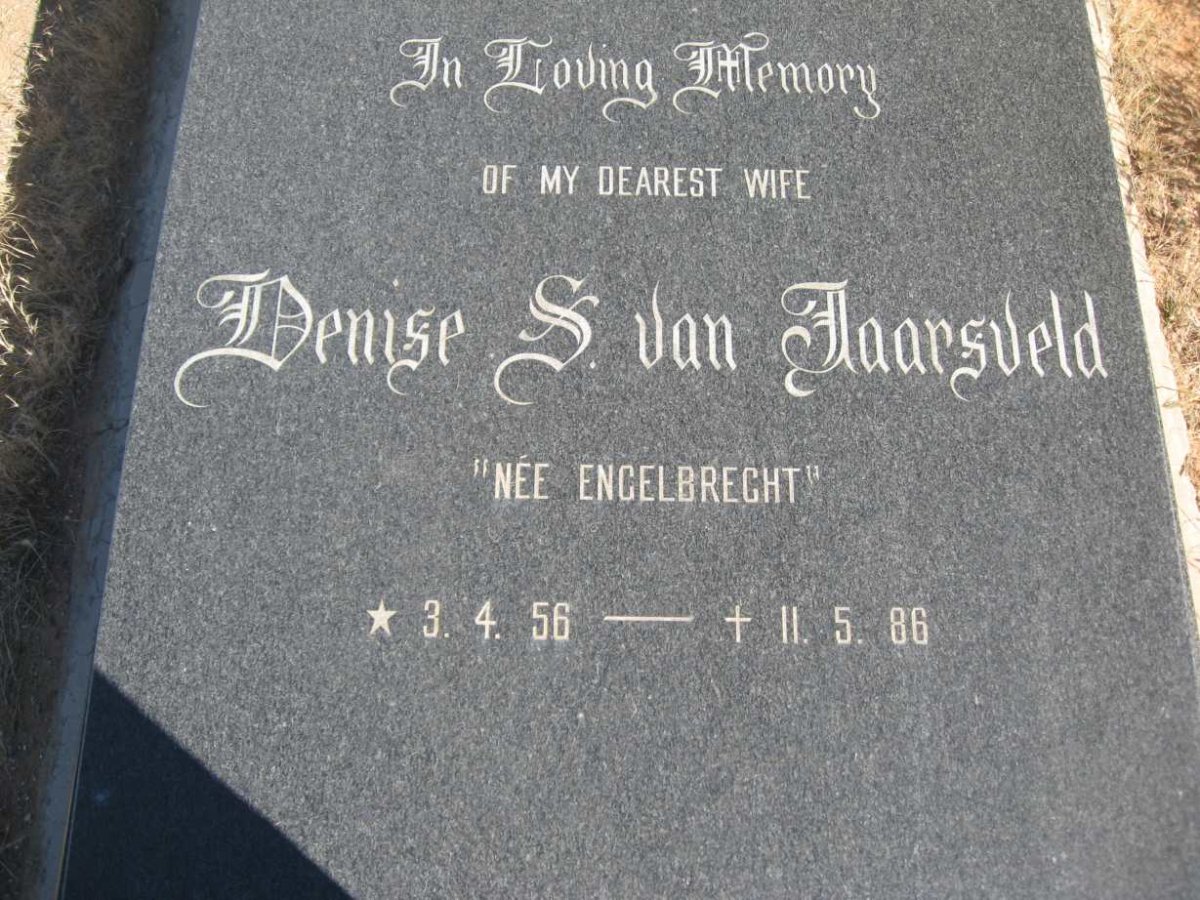 JAARSVELD Denise S., van nee ENGELBRECHT 1956-1986