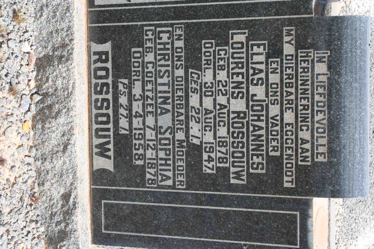 ROSSOUW Elias Johannes Lourens 1878-1947 &amp; Christina Sophia COETZEE 1878-1958