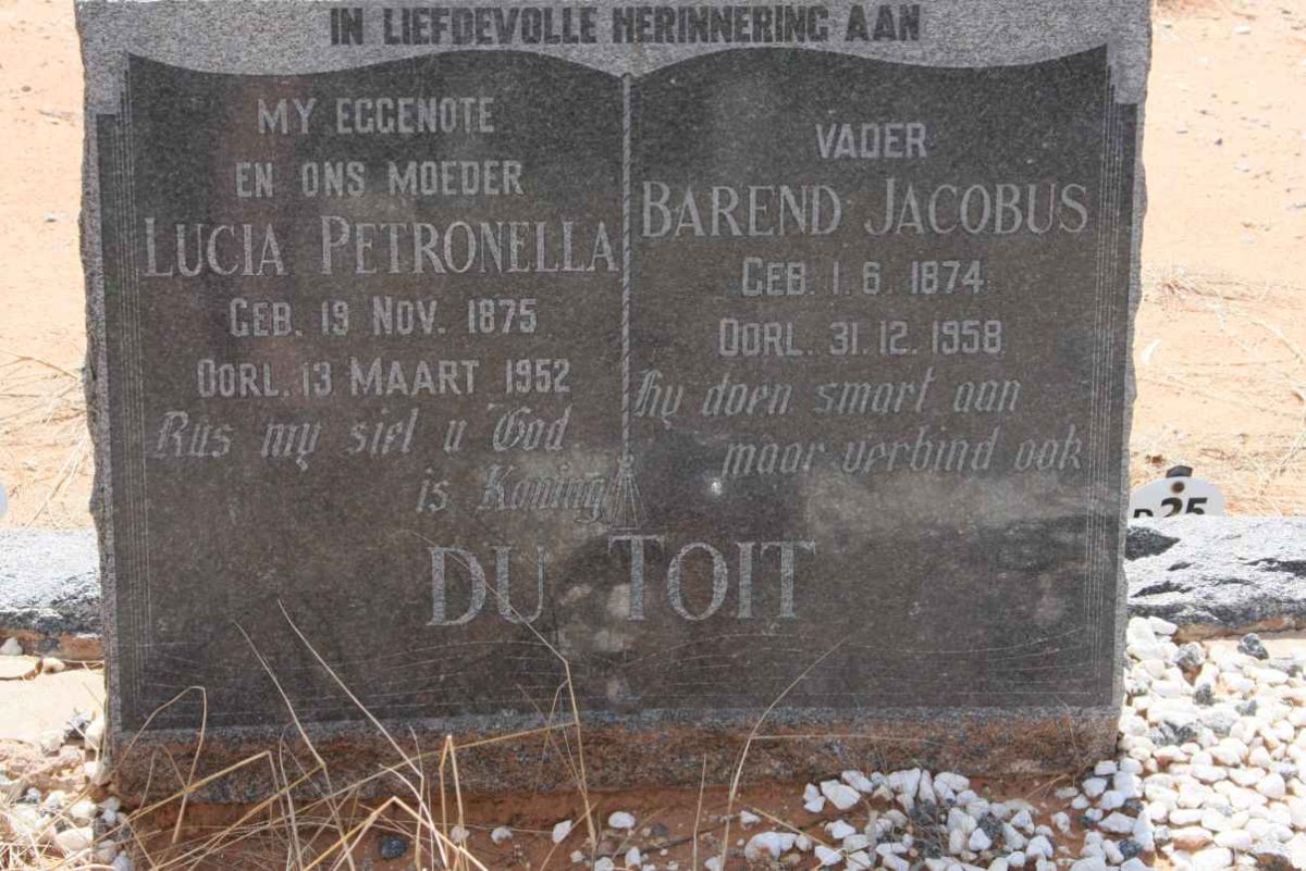 TOIT Barend Jacobus, du 1874-1958 &amp; Lucia Petronella 1875-1952