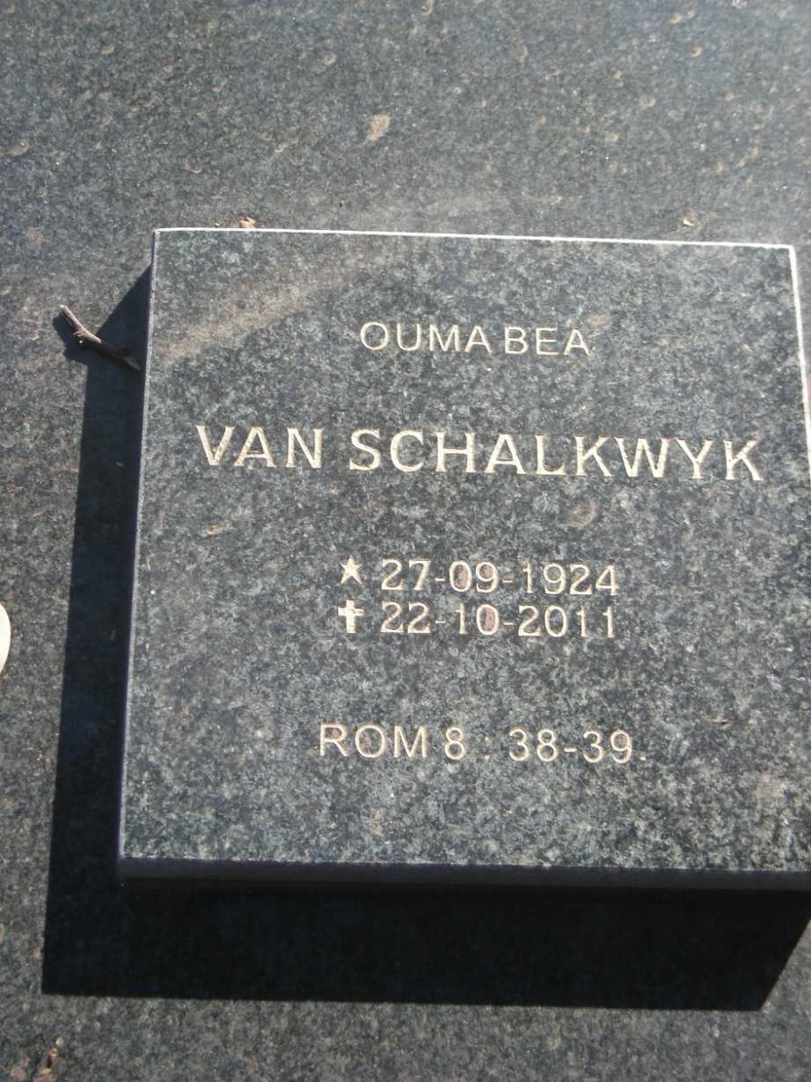 SCHALKWYK  Ouma Bea, van 1924-2011