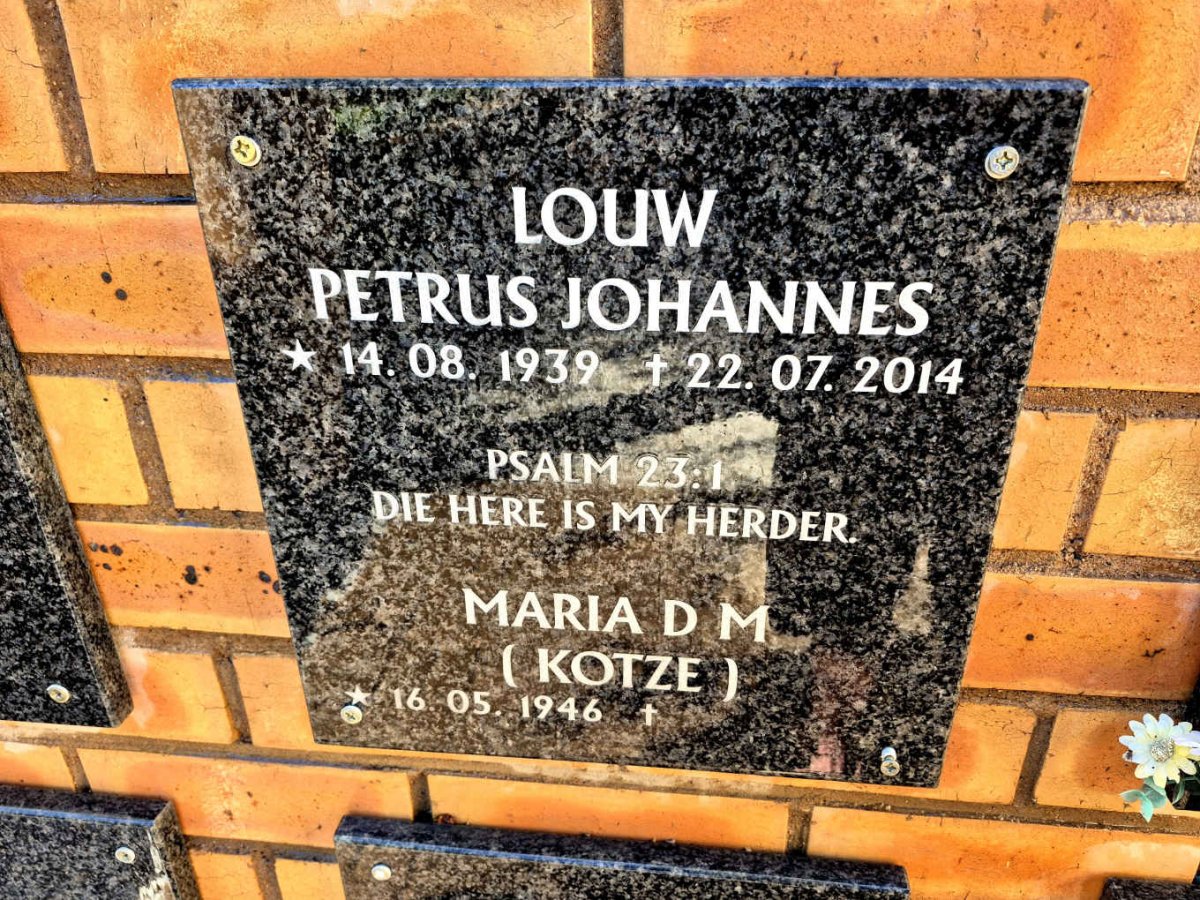 LOUW Petrus Johannes 1939-2014 & Maria D.M. KOTZE 1946-
