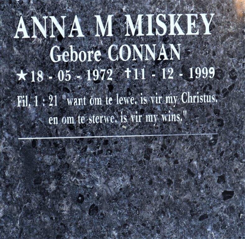 MISKEY Anna M. nee CONNAN 1972-1999