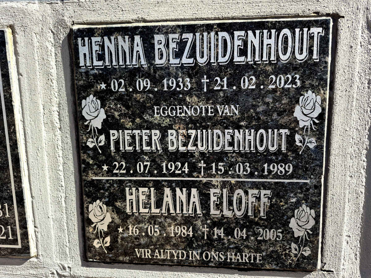 BEZUIDENHOUT Pieter 1924-1989 & Henna 1933-2023 :: ELOFF Helana 1984-2005