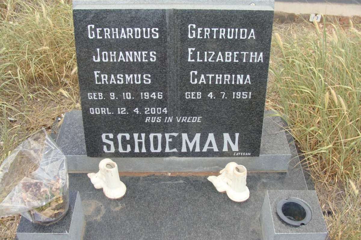 SCHOEMAN Gerhardus Johannes Erasmus 1946-2004 &amp; Gertruida Elizabetha 1951-