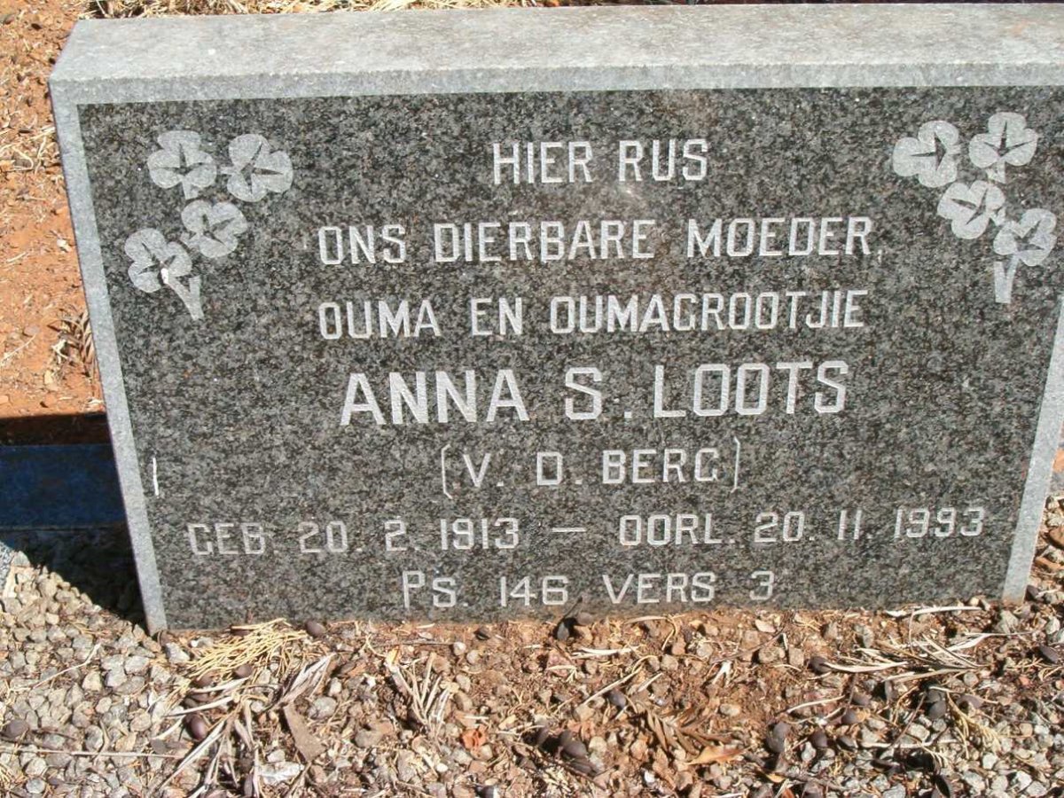 LOOTS Anna S. nee V.D. BERG 1913-1993