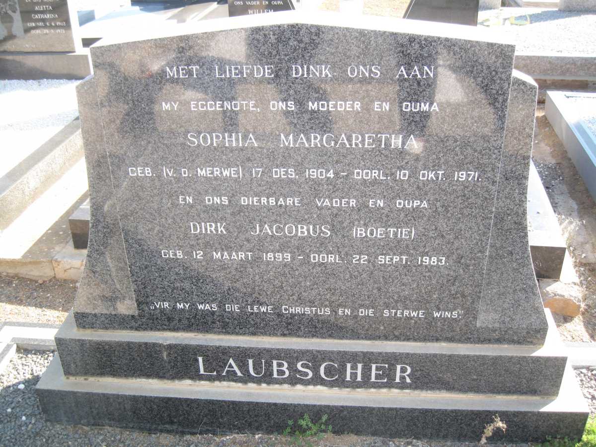 LAUBSCHER Dirk Jacobus 1899-1983 &amp; Sophia Margaretha V.D. MERWE 1904-1971