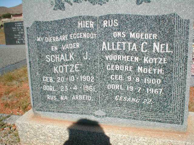 KOTZE Schalk J. 1902-1961 &amp; Alletta C. NEL voorheen KOTZE nee NOETH 1900-1967