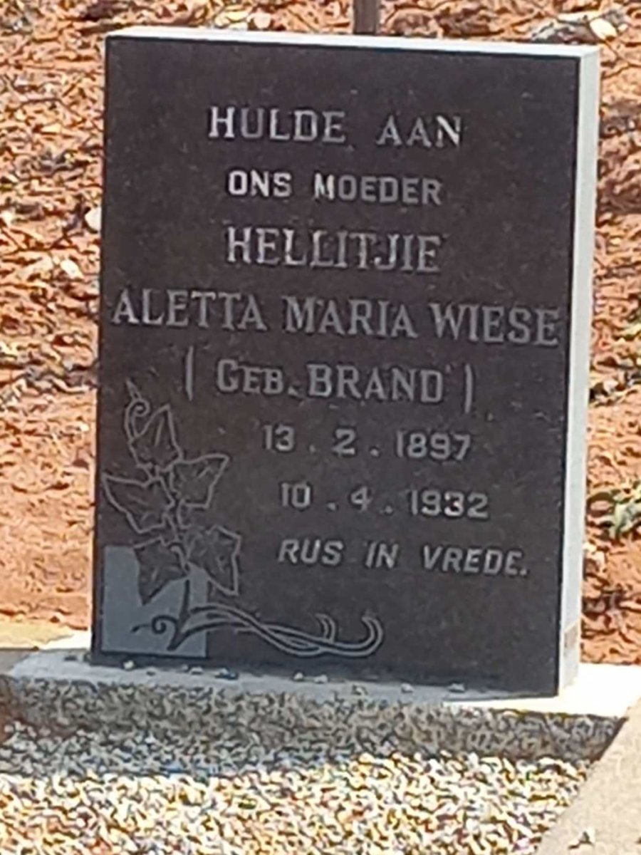 WIESE Hellitjie Aletta Maria nee BRAND 1897-1932