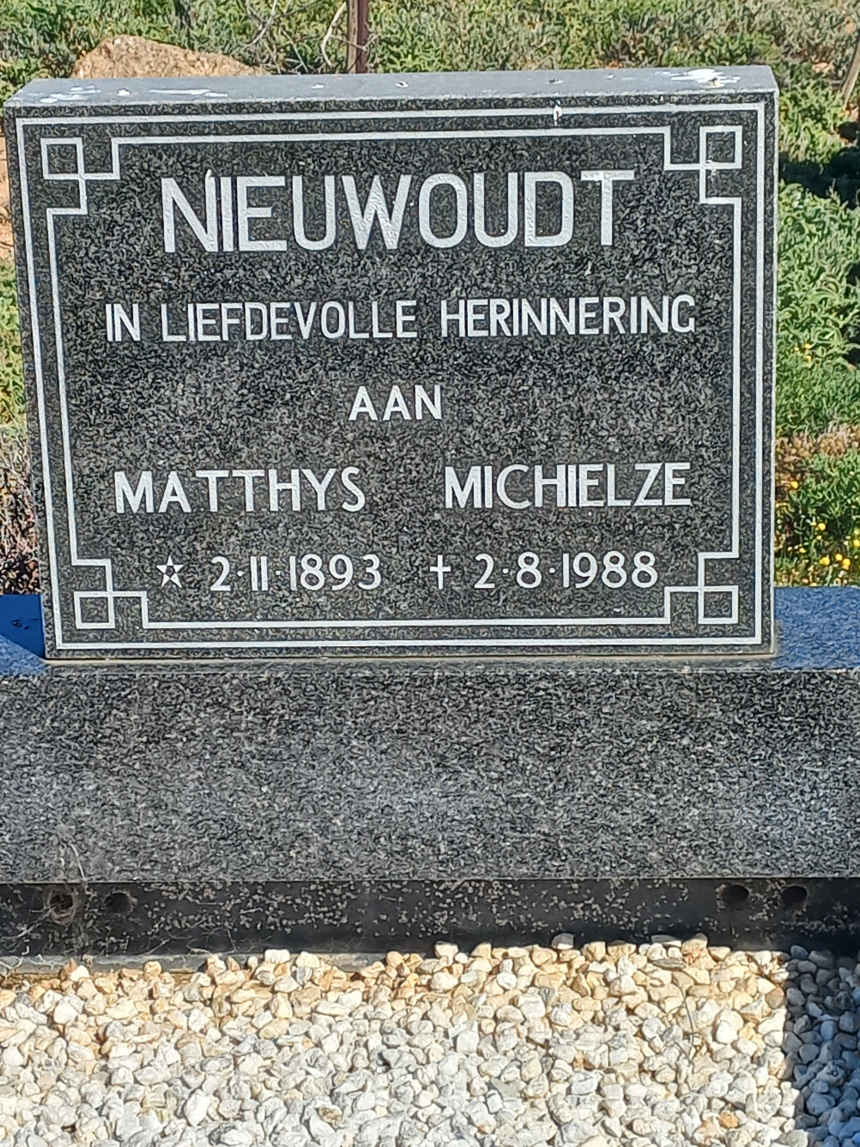 NIEUWOUDT Matthys Michielze 1893-1988