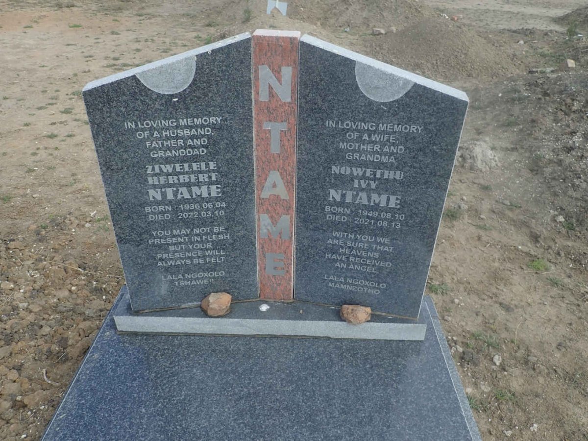 NTAME Ziwelele Herbert 1936-2022 &amp; Nowethu Ivy 1949-2021