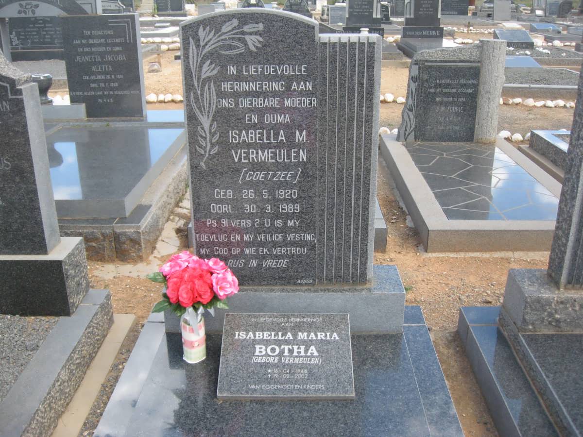 VERMEULEN Isabella M. nee COETZEE 1920-1989 :: BOTHA Isabella Maria nee VERMEULEN 1946-2002