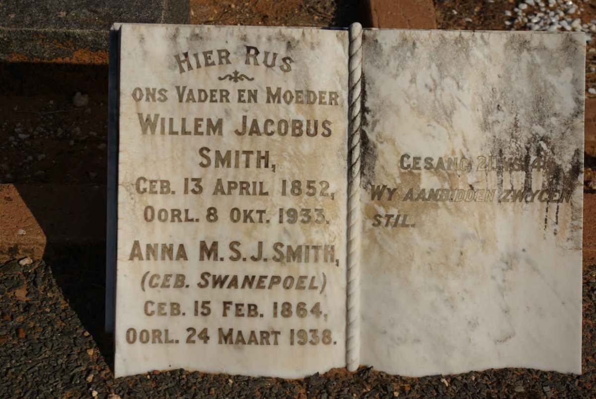SMITH Willem Jacobus 1852-1933 &amp; Anna M.S.J. SWANEPOEL 1864-1938