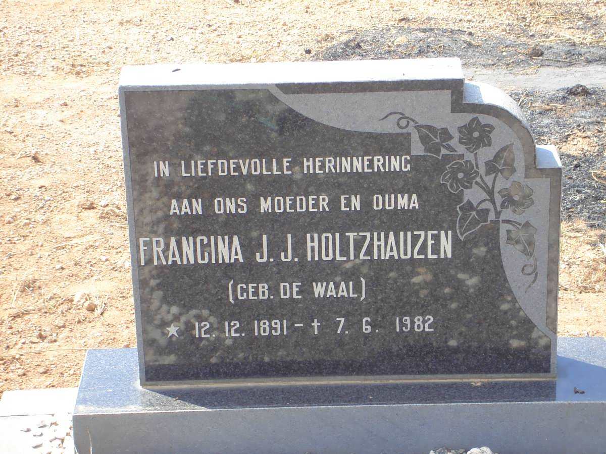HOLTZHAUSEN Francina J.J. nee DE WAAL 1891-1982