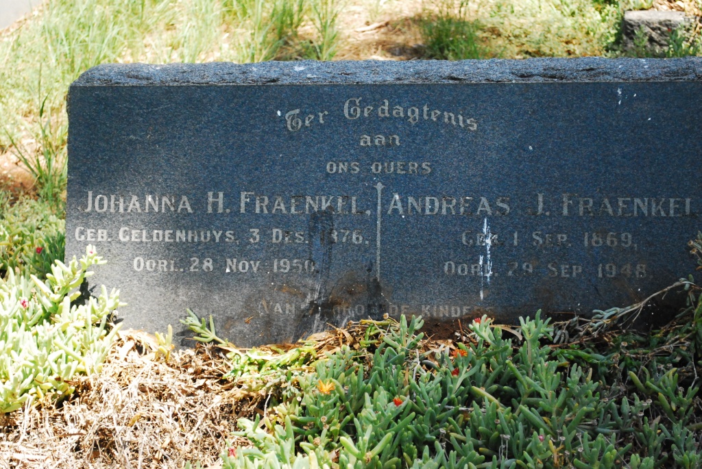 FRAENKEL Andreas J. 1869-1948 &amp; Johanna H. GELDENHUYS 1876-195?