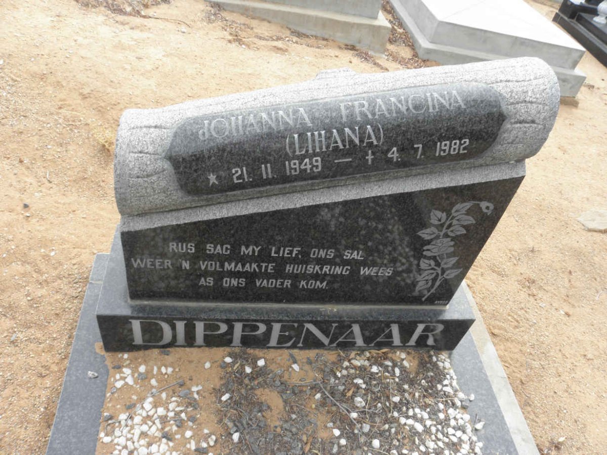 DIPPENAAR Johanna Francina nee LIHANA 1949-1982