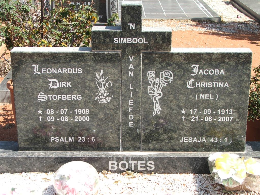 BOTES Leonardus Dirk Stofberg 1909-2000 &amp; Jacoba Christina NEL 1913-2007