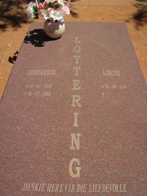 LOTTERING Gerhardus 1929-2002 &amp; Lorine 1940-