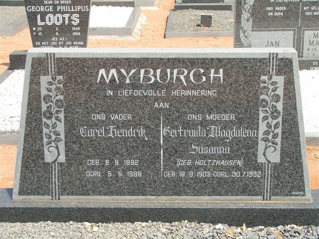MYBURGH Carel Hendrik 1892-1988 &amp; Gertruida Magdalena Susanna HOLTZHAUSEN 1903-1992