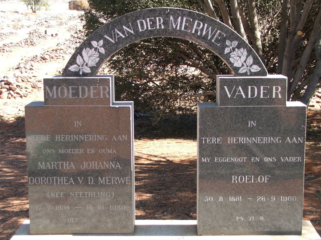 MERWE Roelof, van der 1881-1966 &amp; Martha Johanna Dorothea NEETHLING 1894-1980
