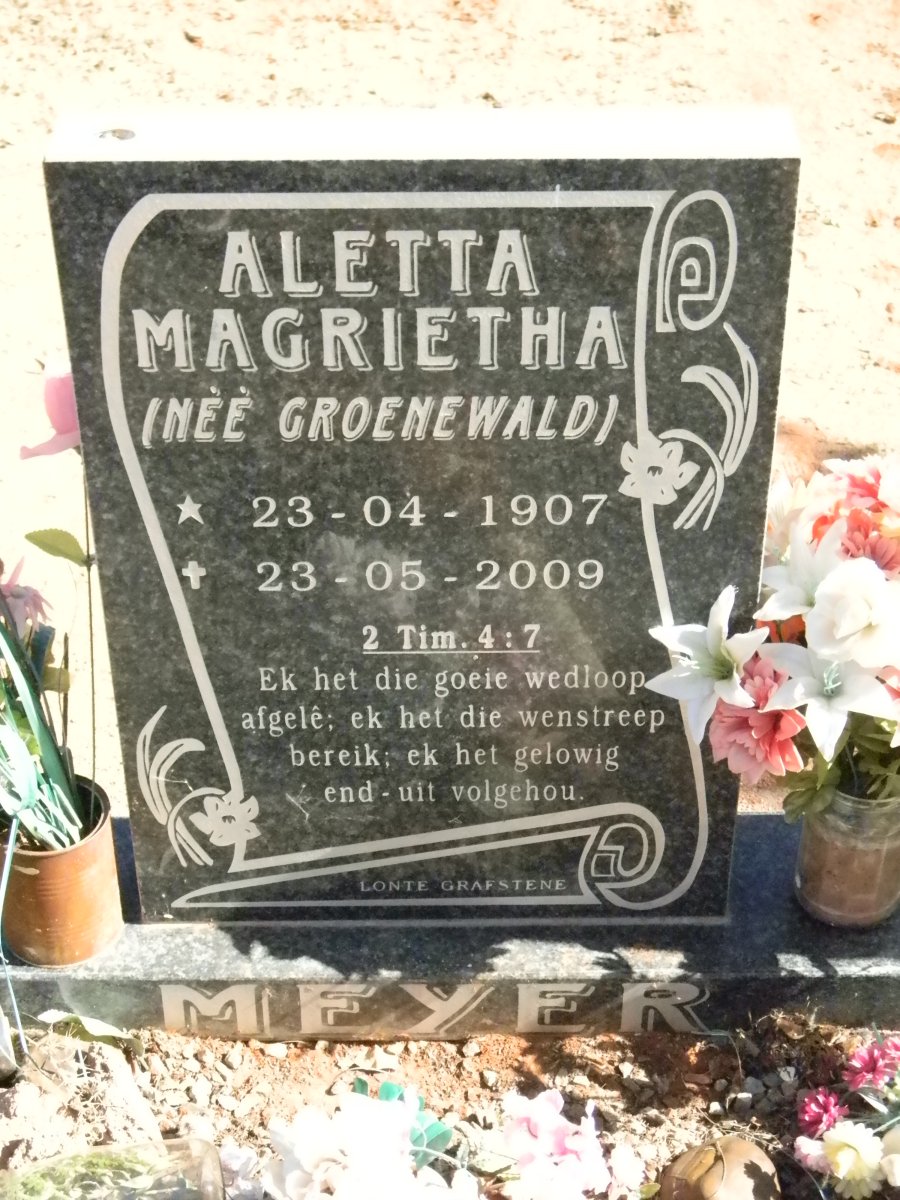 MEYER Aletta Magrietha nee GROENEWALD 1907-2009