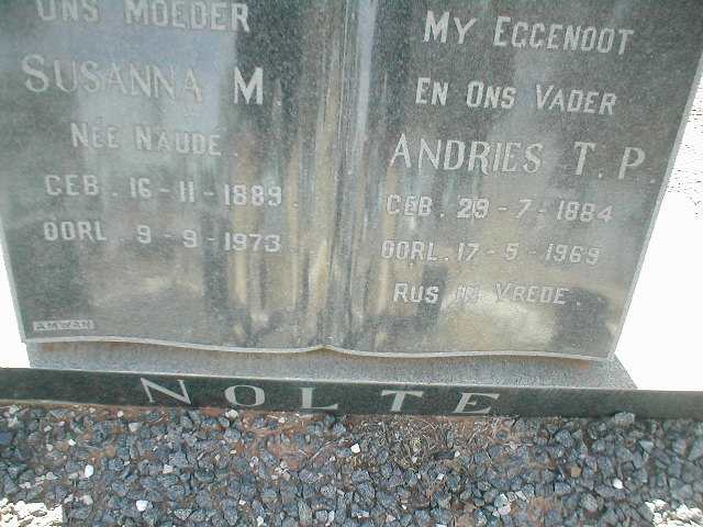 NOLTE Andries T.P. 1884-1969 &amp; Susanna M. NAUDE 1889-1973