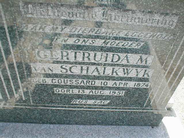 SCHALKWYK Gertruida M., van nee GOUSSARD 1874-1951