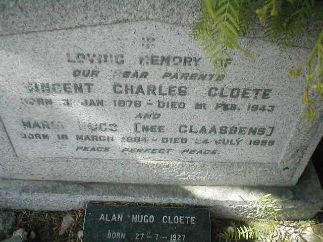 CLOETE Vincent Charles 1876-1943 &amp; Maria Hugo CLAASSENS 1884-1959, CLOETE Alan Hugo 1927-