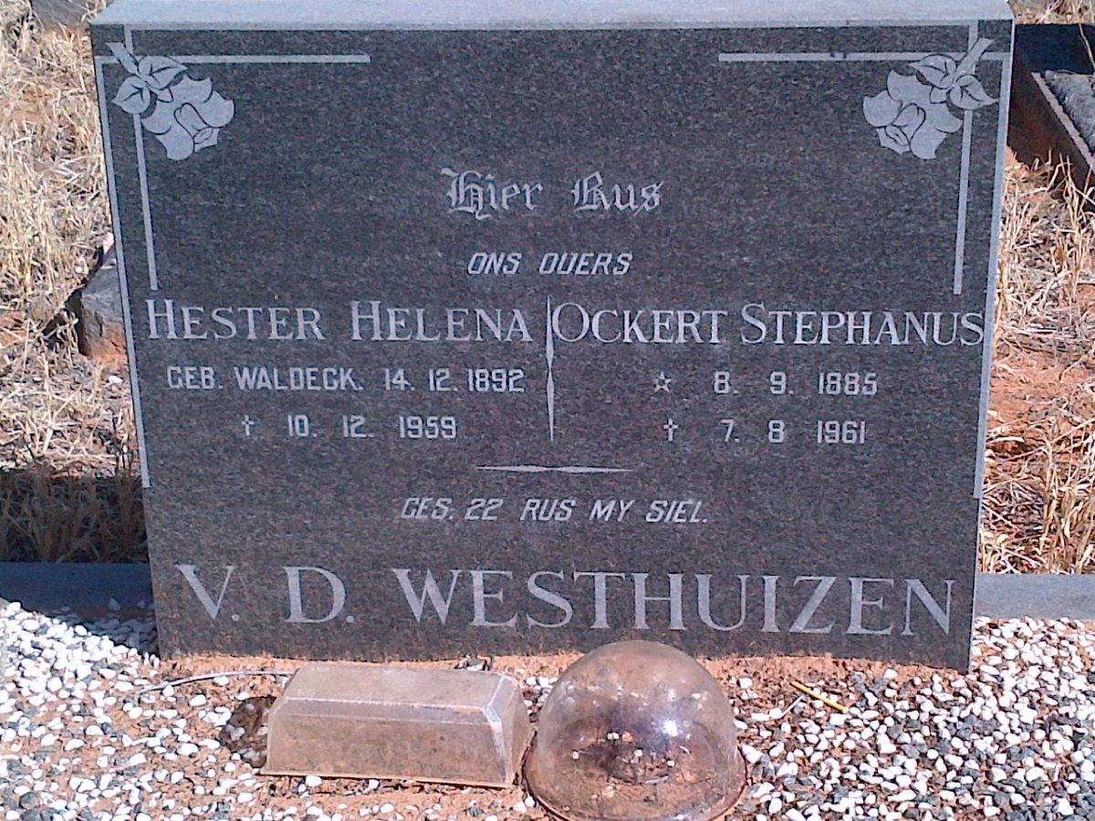 WESTHUIZEN Ockert Stephanus, v.d. 1885-1961 &amp; Hester Helena WALDECK 1892-1959